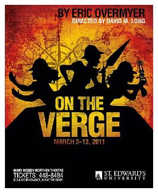 On the Verge (or The Geography of Longing) by Mary Moody Northen Theatre