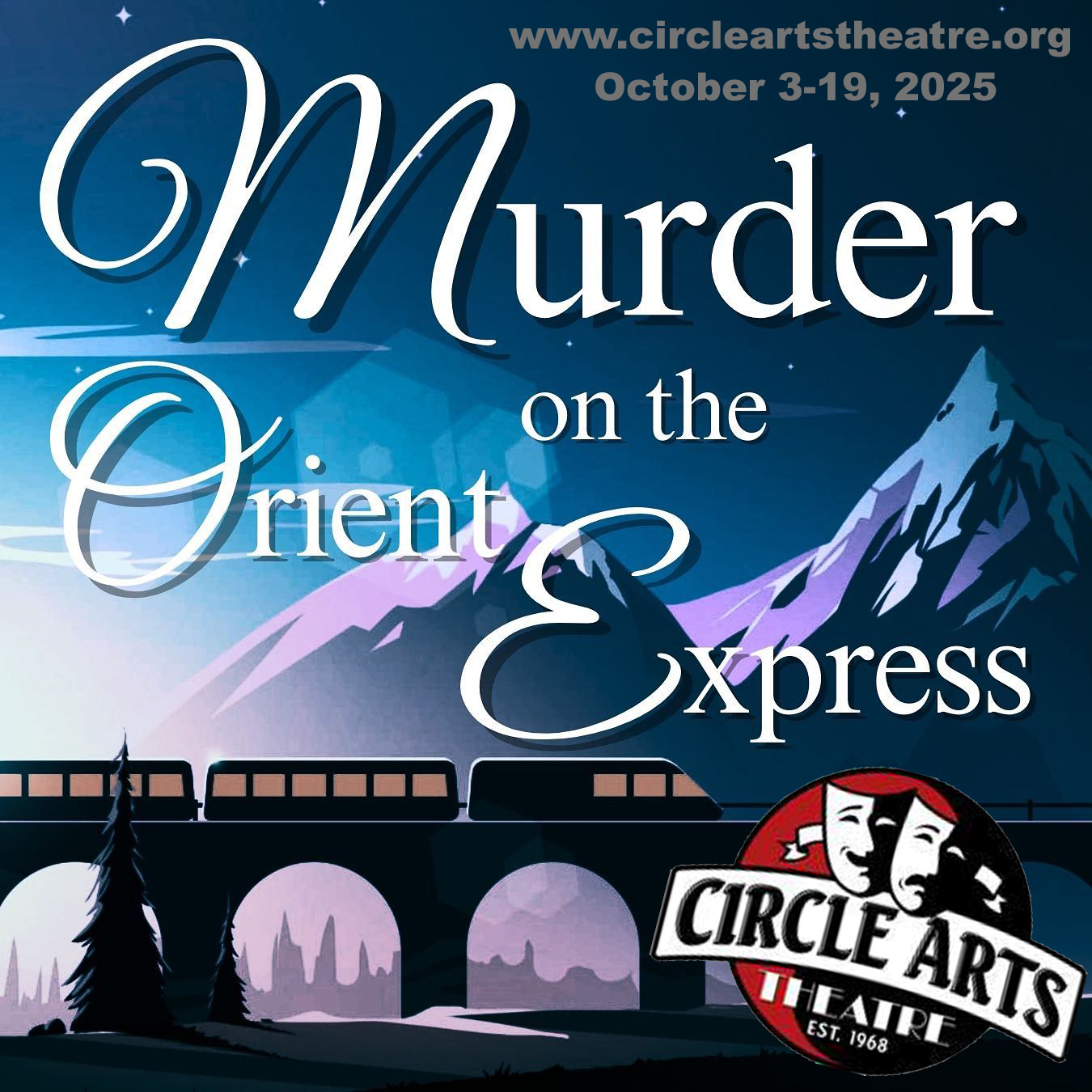 Murder on the Orient Express by Circle Arts Theatre