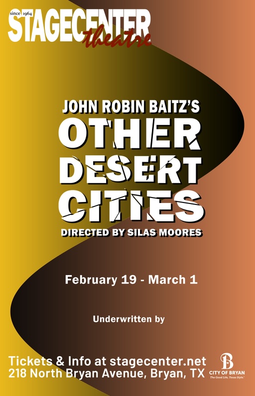 Auditions for Other Desert Cities, by StageCenter Community Theatre, Bryan