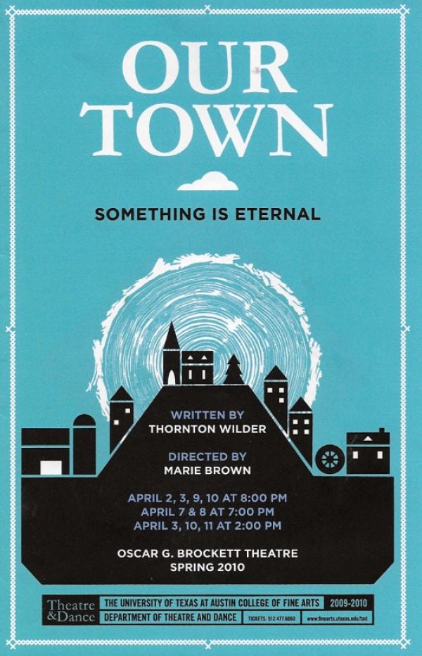 Our Town by University of Texas Theatre & Dance
