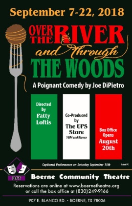 Over the River and through the Woods by Boerne Community Theatre