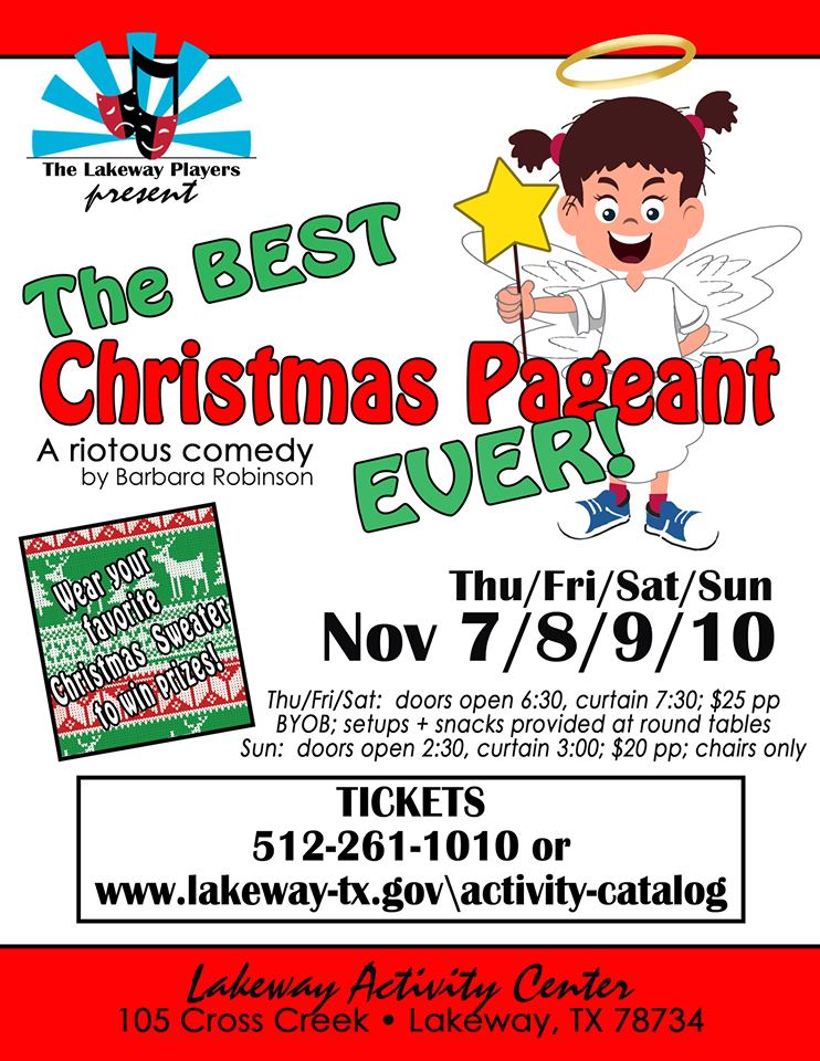 The Best Christmas Pageant Ever by Lakeway Players