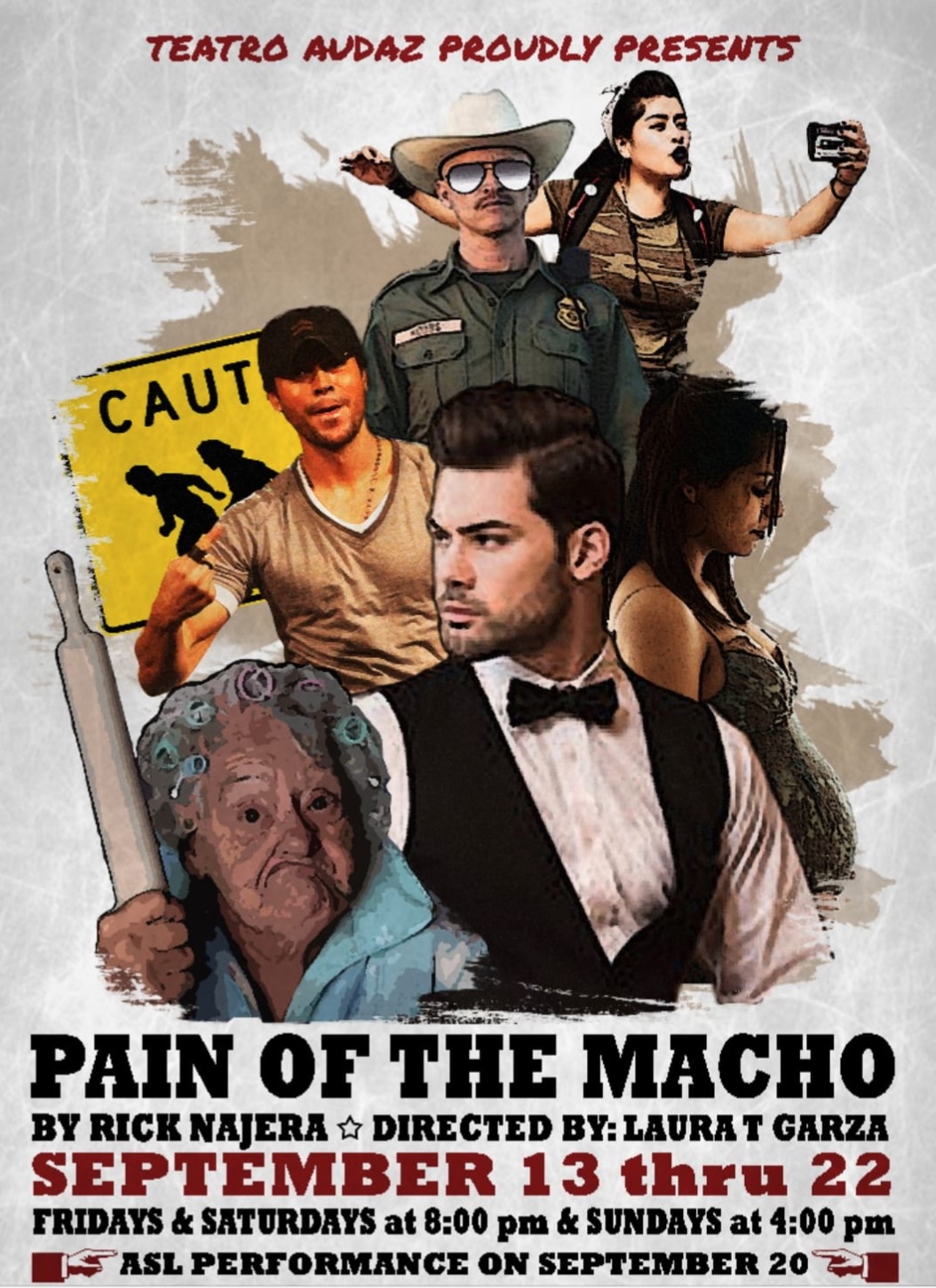 Pain of the Macho  by Teatro Audaz