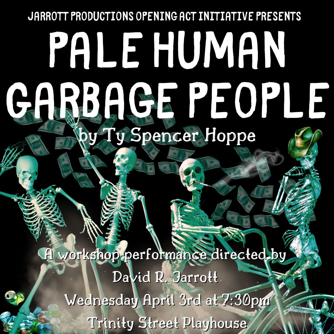 Pale Human Garbage People by Jarrott Productions