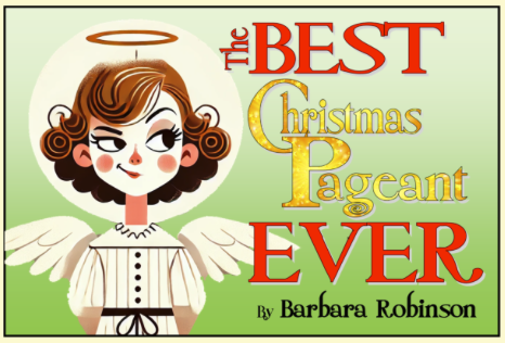 The Best Christmas Pageant Ever by Playhouse 2000