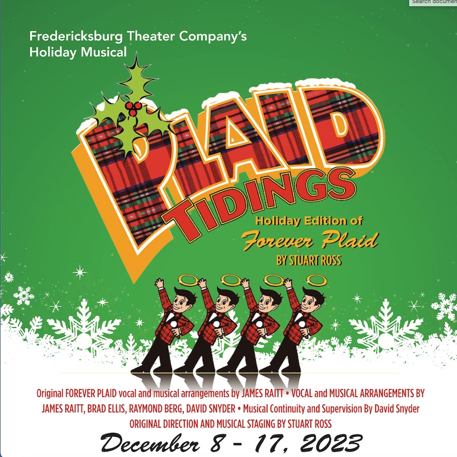 CTX3459. Auditions for Forever Plaid: Plaid Tidings, by Fredericksburg Theater Company