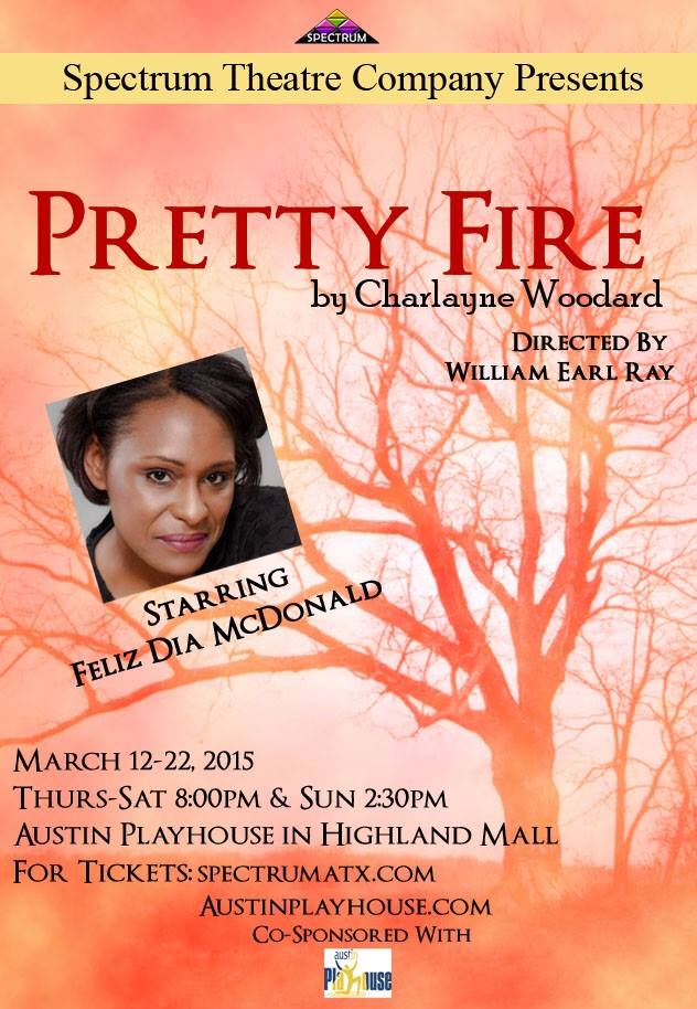 Pretty Fire by Spectrum Theatre Company