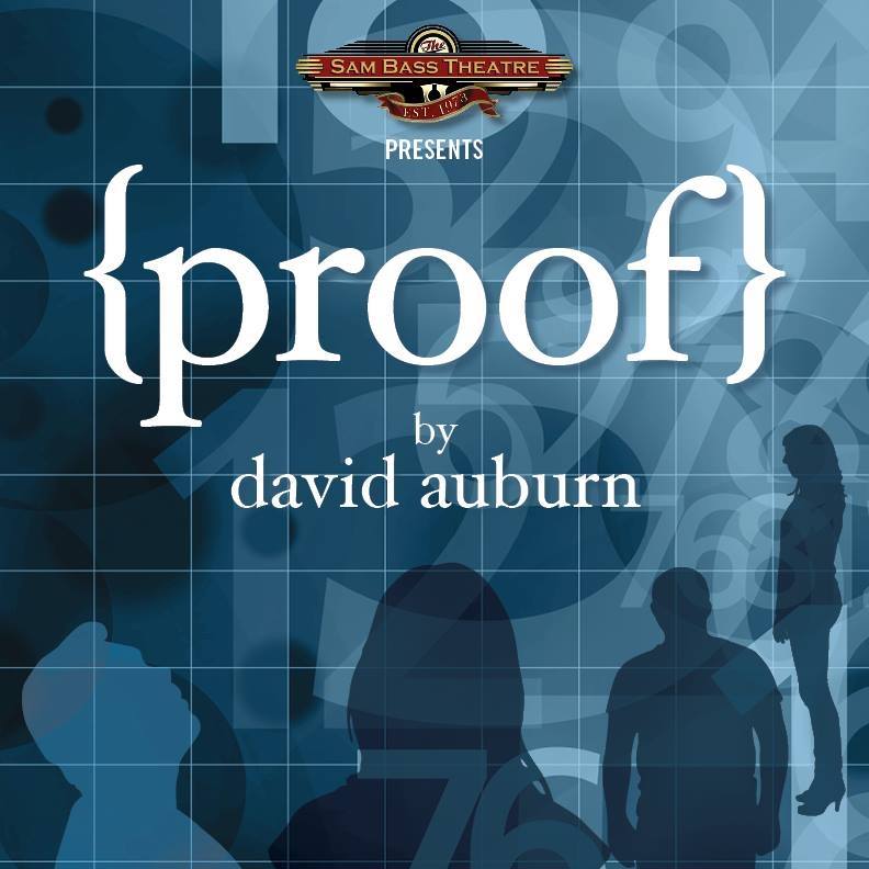 Proof by Sam Bass Theatre Association
