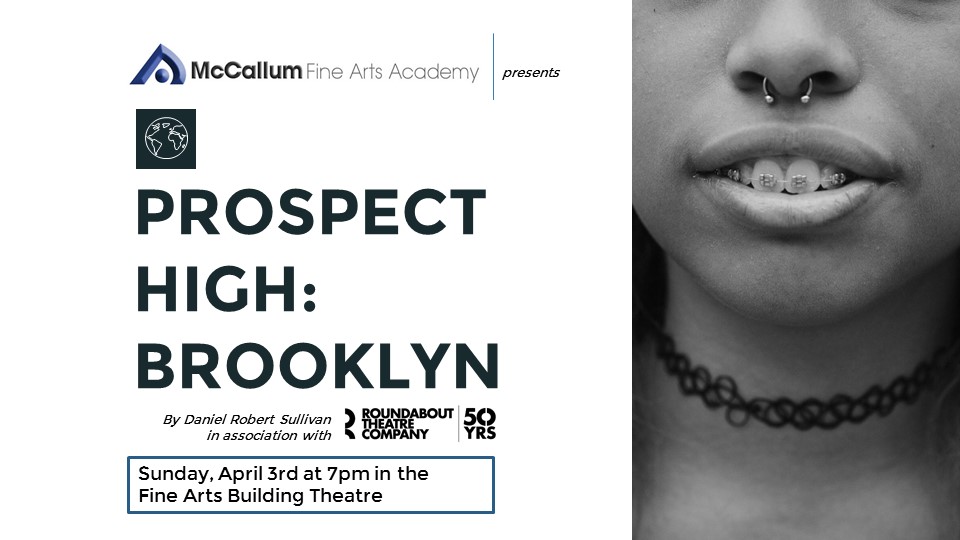 Prospect High: Brooklyn by McCallum Fine Arts Academy