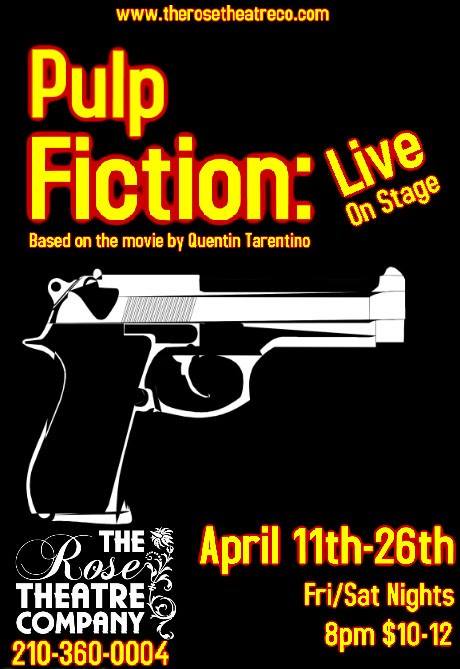 Pulp Fiction by Rose Theatre Company