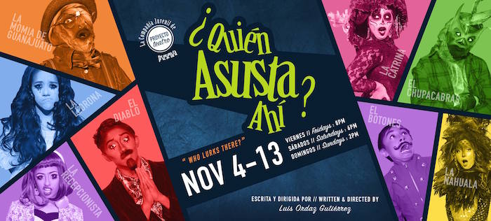 Quién Asusta Ahí? by Proyecto Teatro