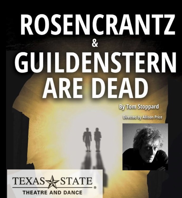 Rosencrantz and Guildenstern Are Dead by Texas State University