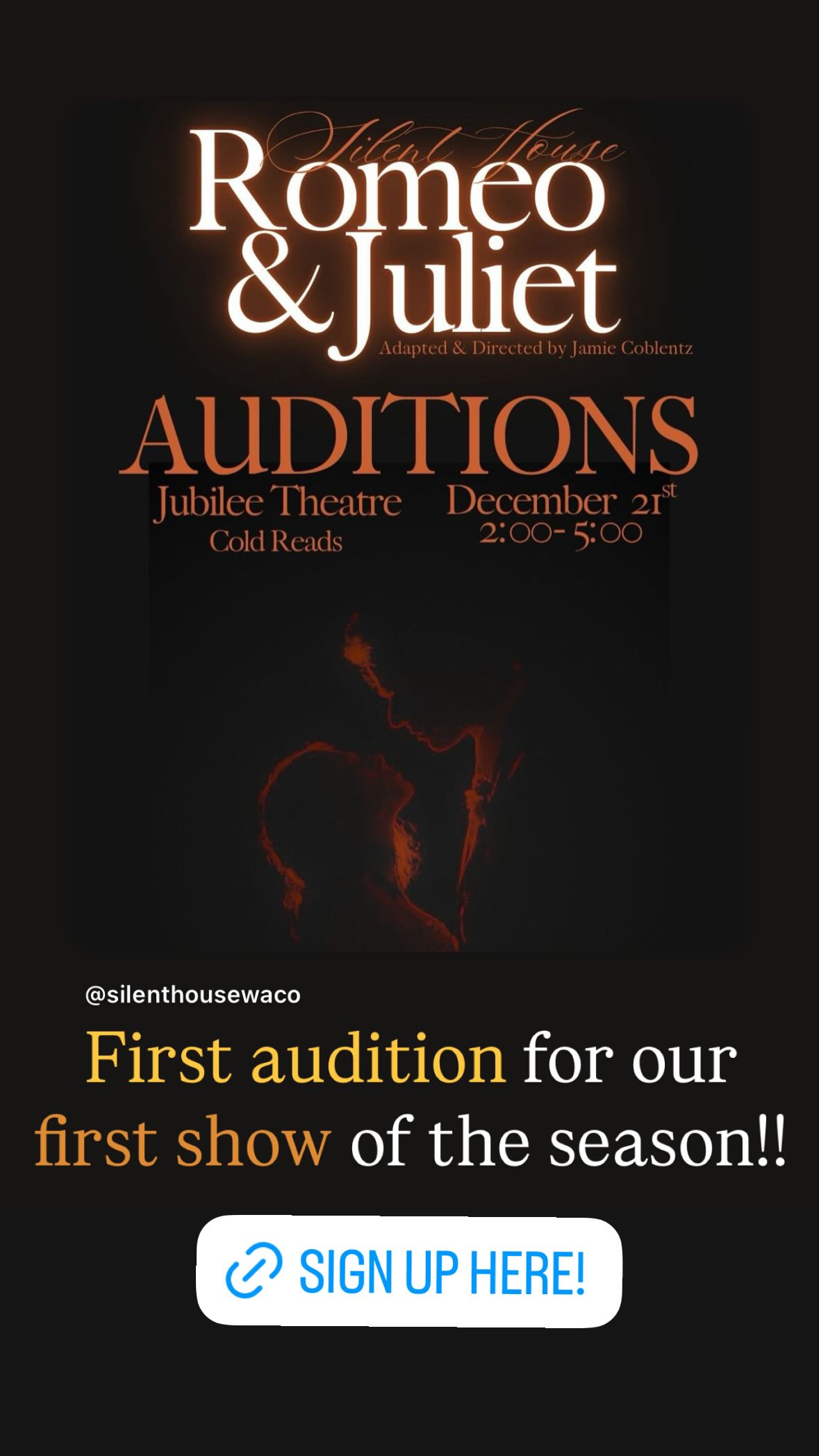 Auditions for Romeo and Juliet, by Silent House Theatre, Waco