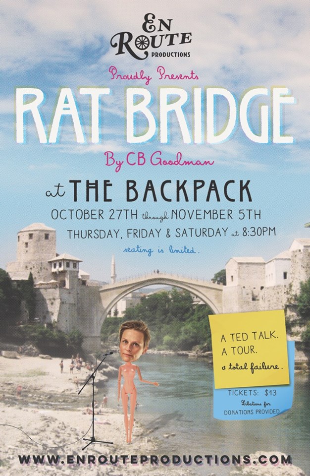 Rat Bridge: A TED Talk, A Tour, A Total Failure by En Route Productions