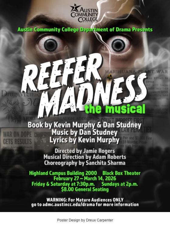 Reefer Madness by Austin Community College