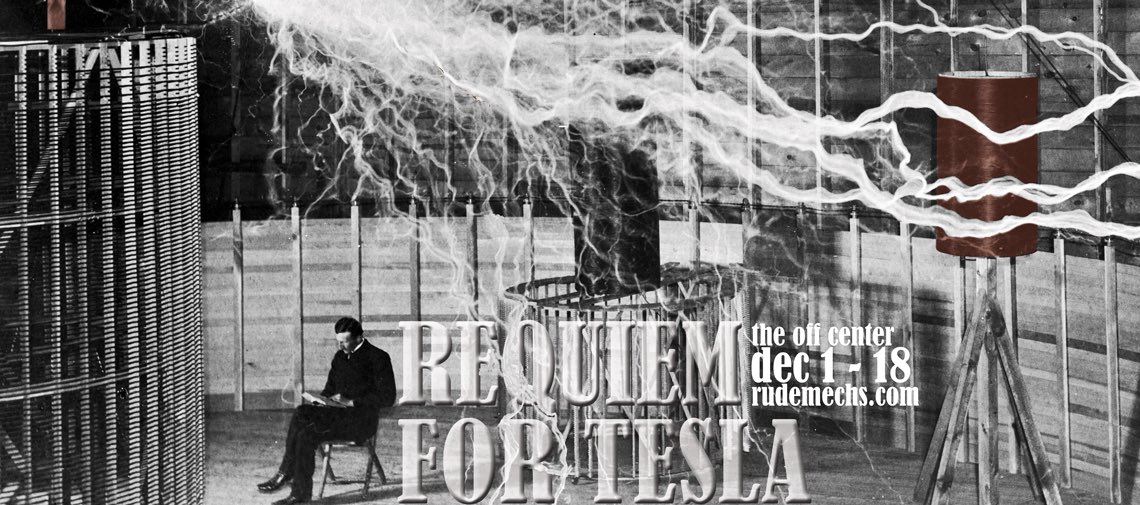 Requiem for Tesla by Rude Mechs