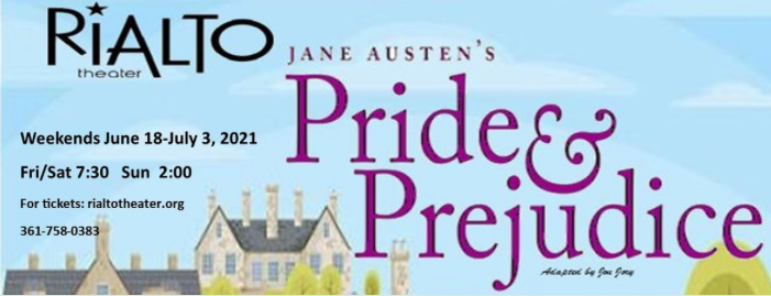 Pride and Prejudice (adapted by John Jory) by Rialto Theatre