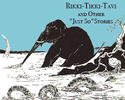 Rikki-Tikki-Tavi and Other Just-So Stories by Magik Theatre