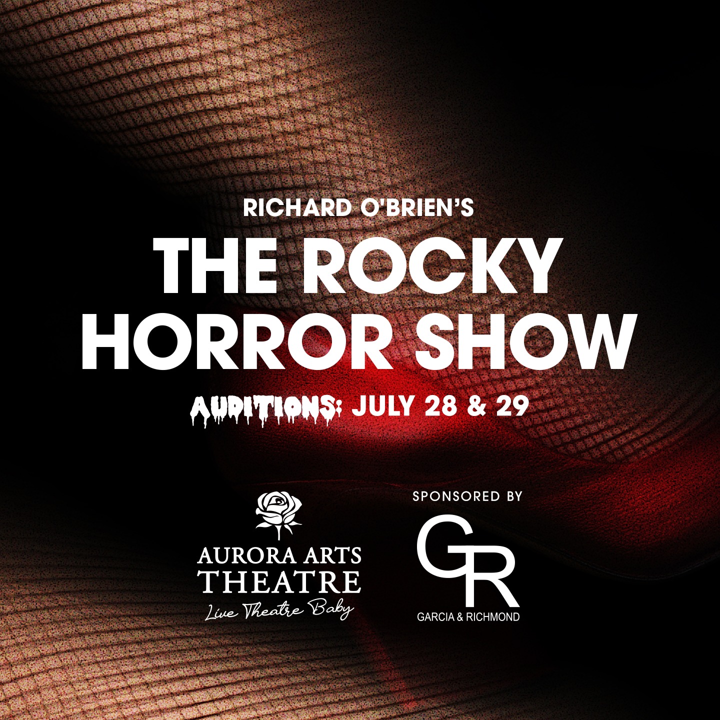 Auditions for The Rocky Horror Show, by Aurora Arts Theatre, Corpus Christi