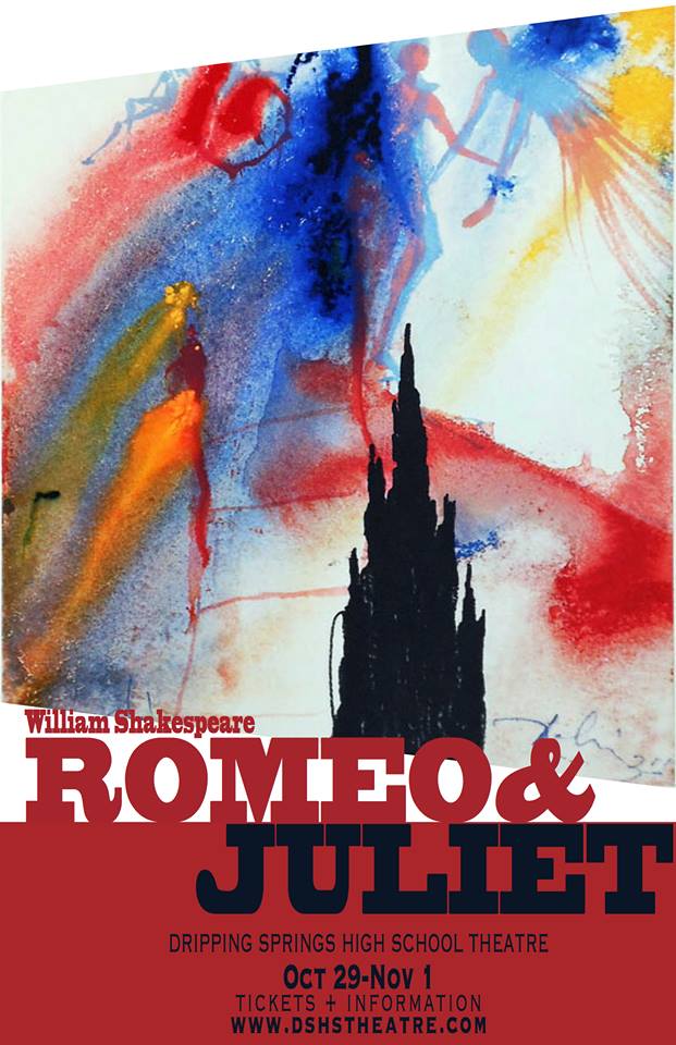 Romeo and Juliet by Dripping Springs High School Theatre