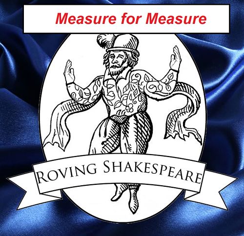 Measure for Measure by Roving Shakespeare