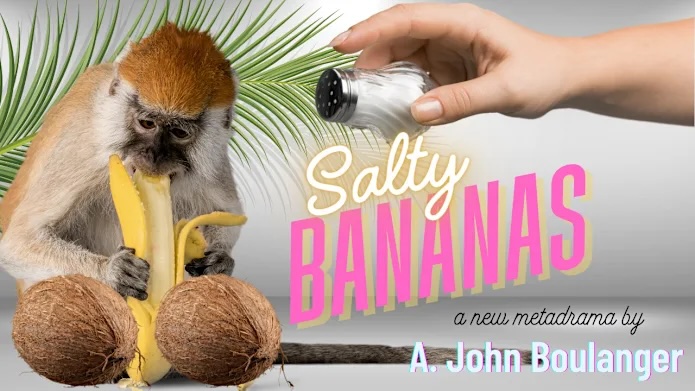 Salty Bananas by John Boulanger