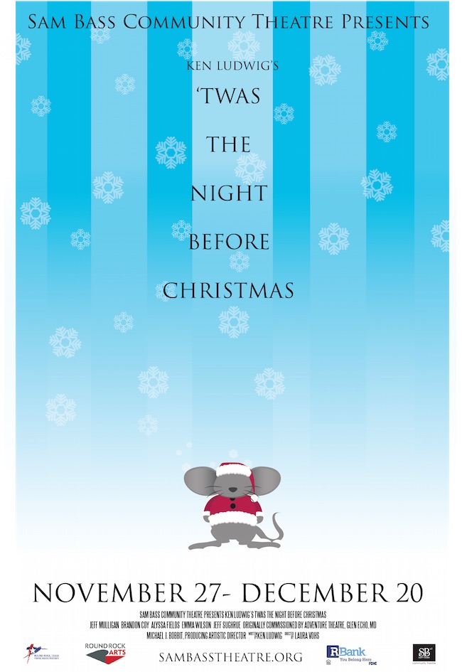 'Twas the Night before Christmas by Sam Bass Community Theatre