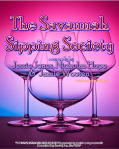 Savannah Sipping Society by S.T.A.G.E. Bulverde