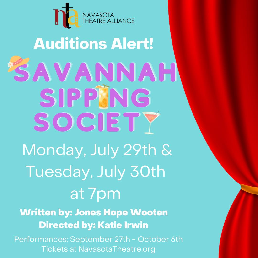 Auditions for The Savannah Sipping Society, by Navasota Theatre Alliance