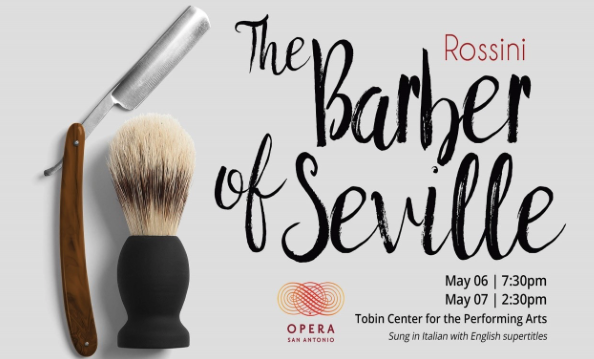 The Barber of Seville by Opera San Antonio