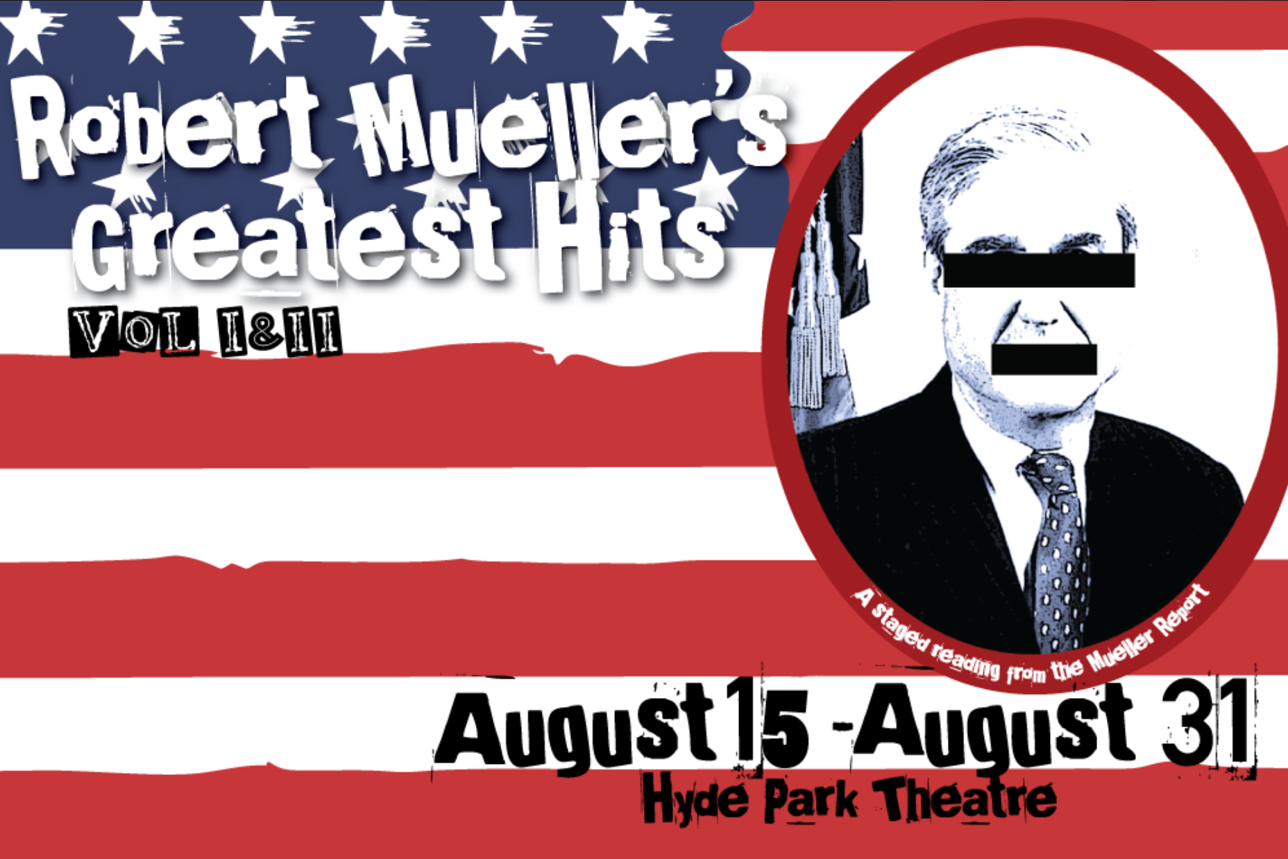 Robert Mueller's Greatest Hits, Vols. I and II by Capital T Theatre