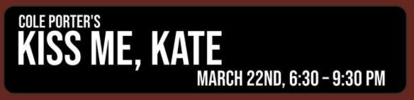 CTX4312. Auditions for Kiss Me, Kate, by Waco Civic Theatre