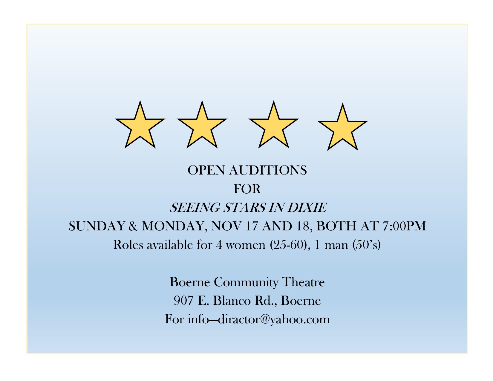 CTX3896. Auditions for Seeing Stars in Dixie, by Boerne Community Theatre