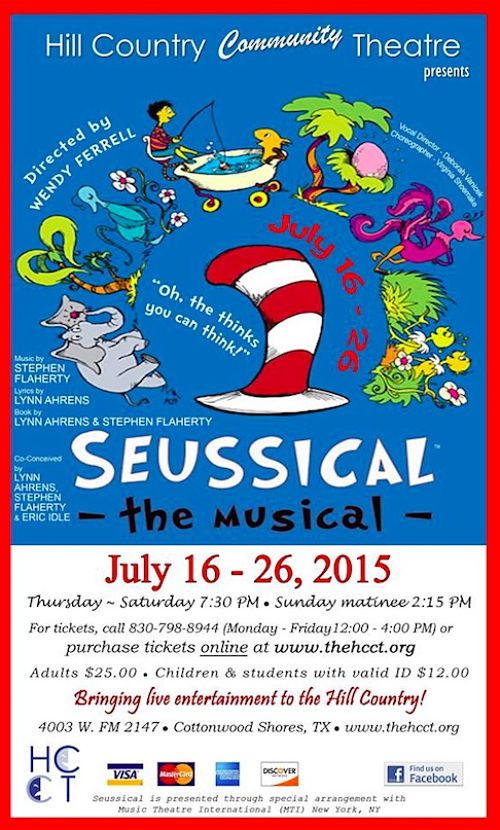 Seussical, the musical by Hill Country  Community Theatre (HCCT)