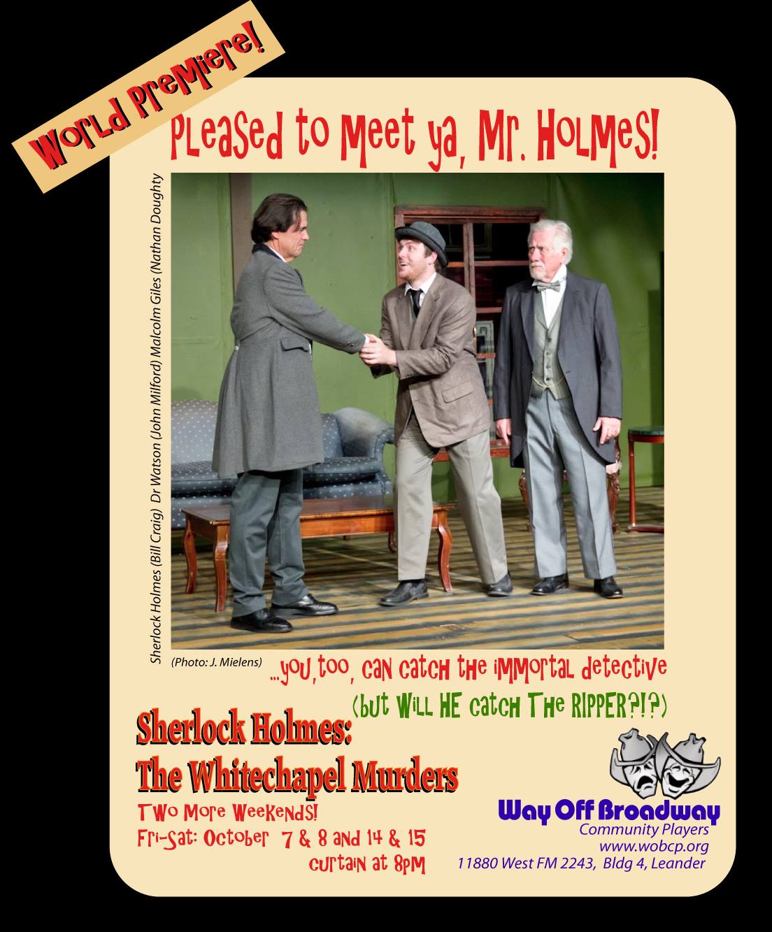 Sherlock Holmes: The Whitechapel Murders by Way Off Broadway Community Players