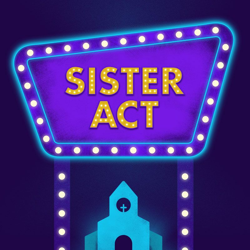 Sister Act by SummerStock Austin
