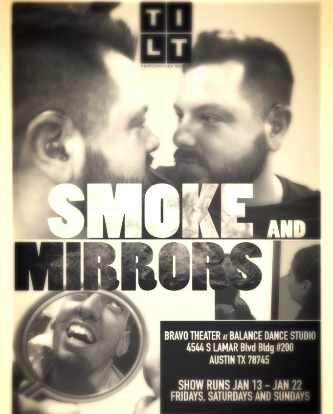 Smoke and Mirrors by TILT Performance Group
