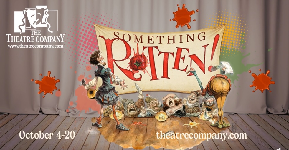 Something Rotten by The Theatre Company (TTC)