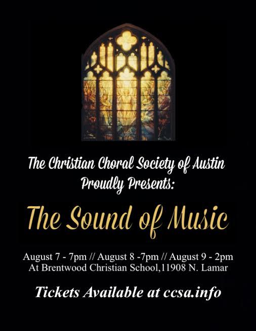 The Sound of Music by Christian Choral Society of Austin