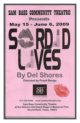 Sordid Lives by Sam Bass Community Theatre