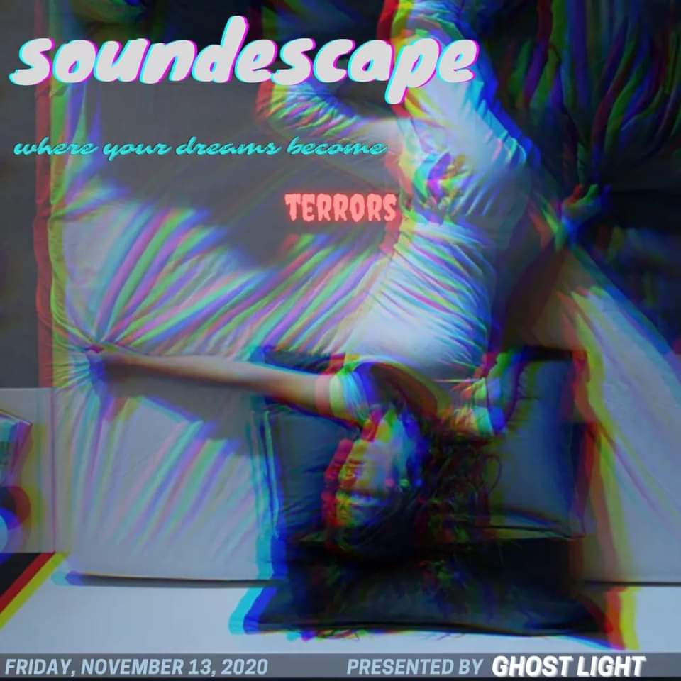 Soundescape by Ghost Light Collective