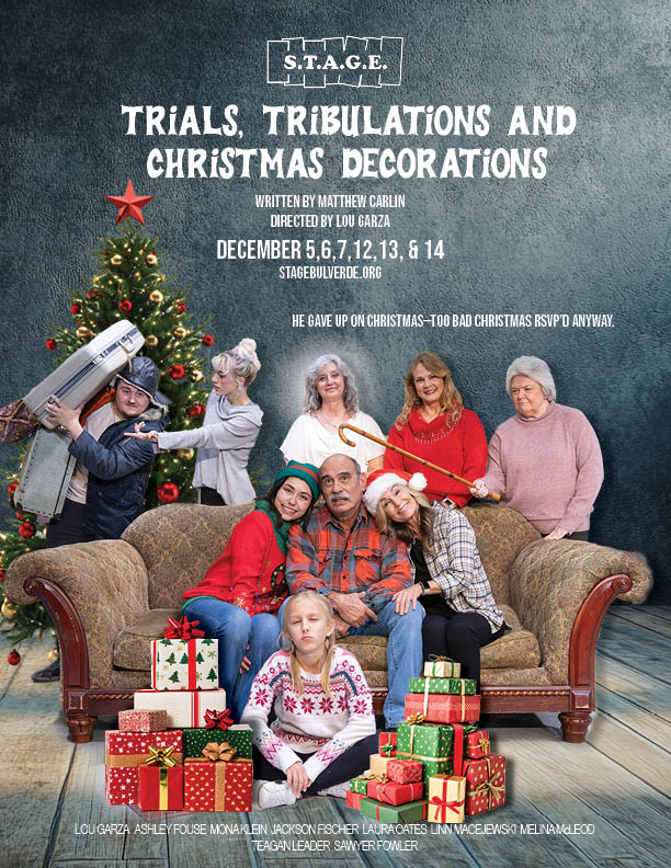 Trials, Tribulations, and Christmas Decorations by S.T.A.G.E. Bulverde