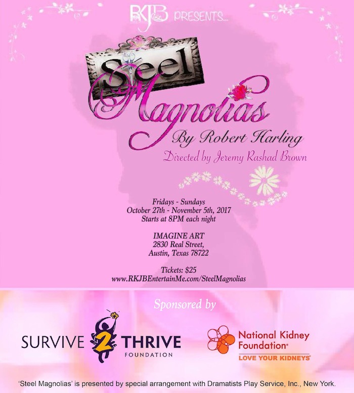 Steel Magnolias by RKJB Entertainment