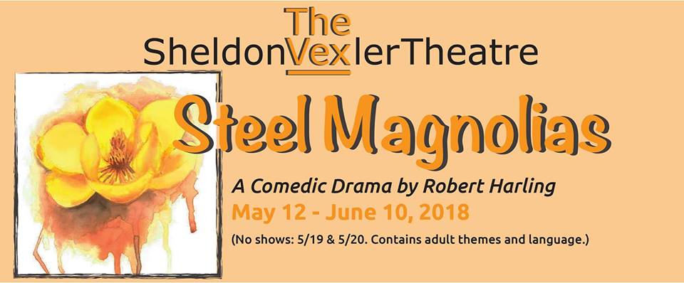 Steel Magnolias by Vexler Theatre