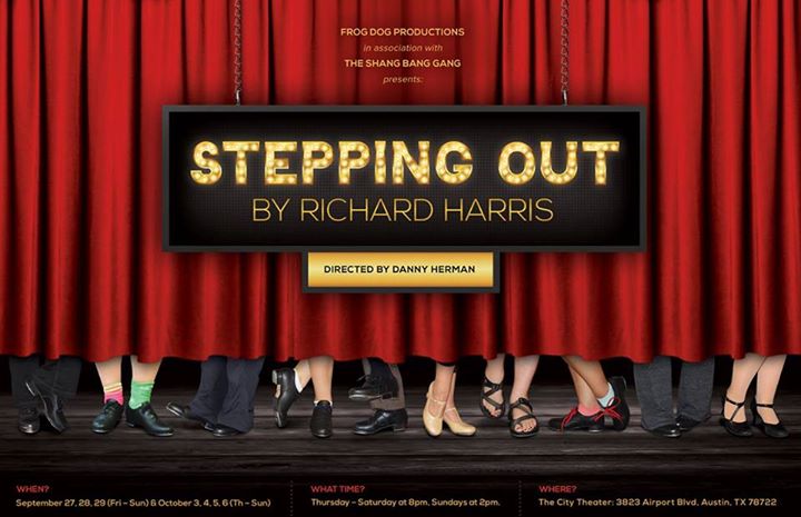 Stepping Out by Frog Dog Productions