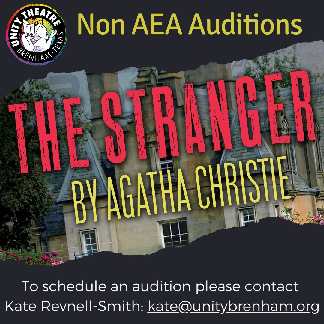 CTX4177. Auditions for The Stranger, by Unity Theatre, Brenham