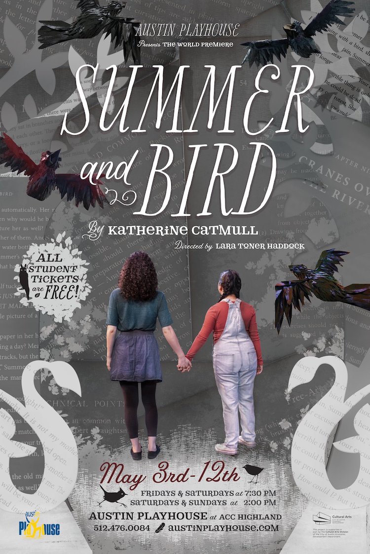 Summer and Bird by Austin Playhouse
