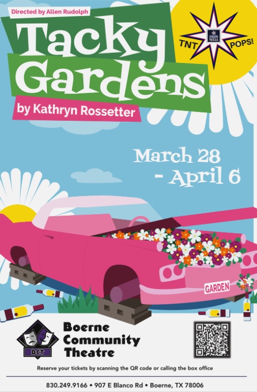 Tacky Gardens by Boerne Community Theatre