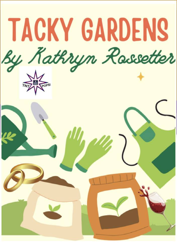 CTX3978. Auditions for Tacky Gardens, by Boerne Community Theatre