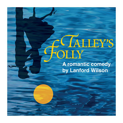 Talley's Folly by Vexler Theatre